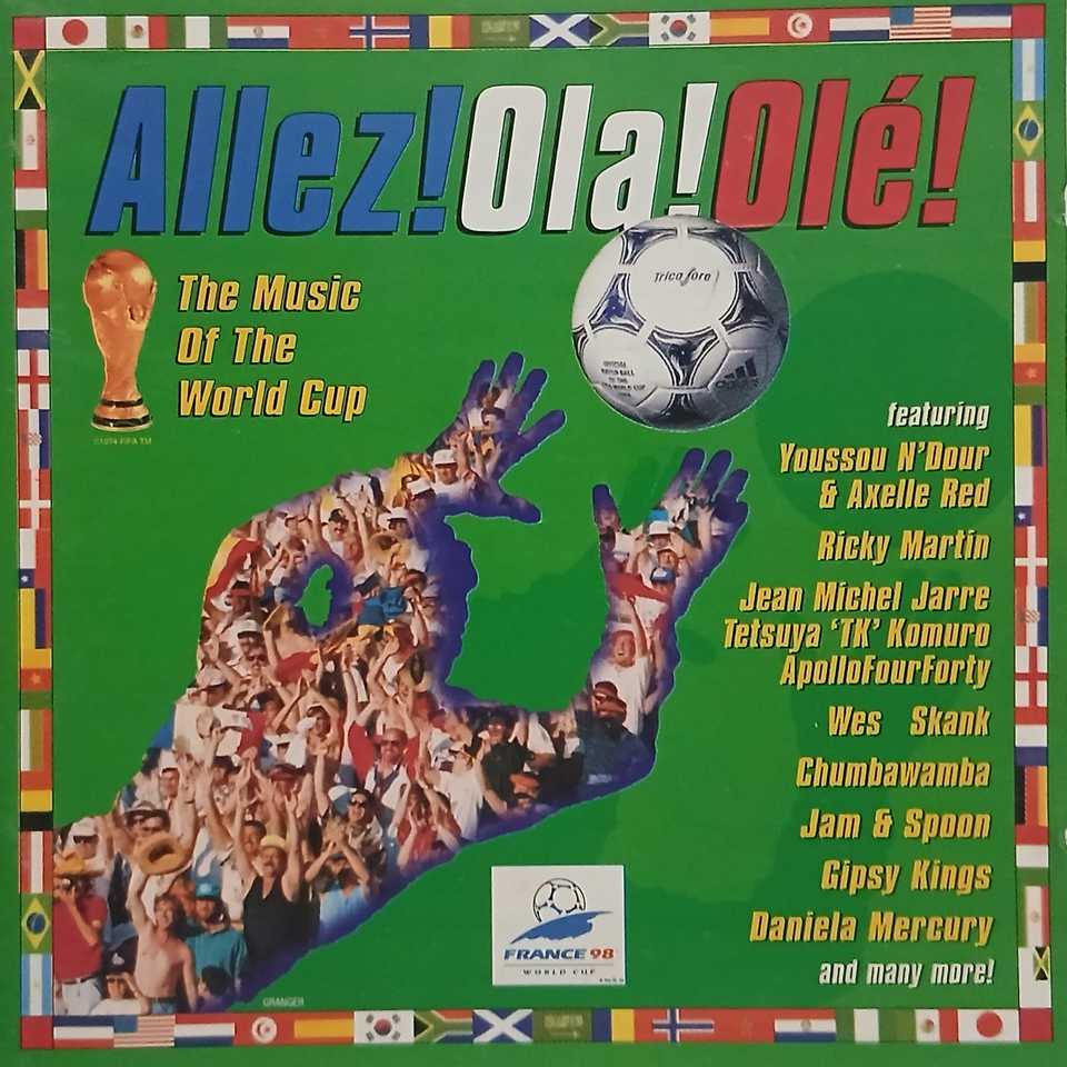 COPA DO MUNDO DA FRANÇA DE 1998 CD ALLEZ! OLA! OLÉ! The Music Of