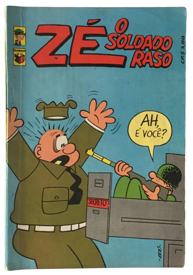 Gibi ZÉ, O SOLDADO RASO nº 29, Editora Saber, Ano 1973 - BANCANTIGA